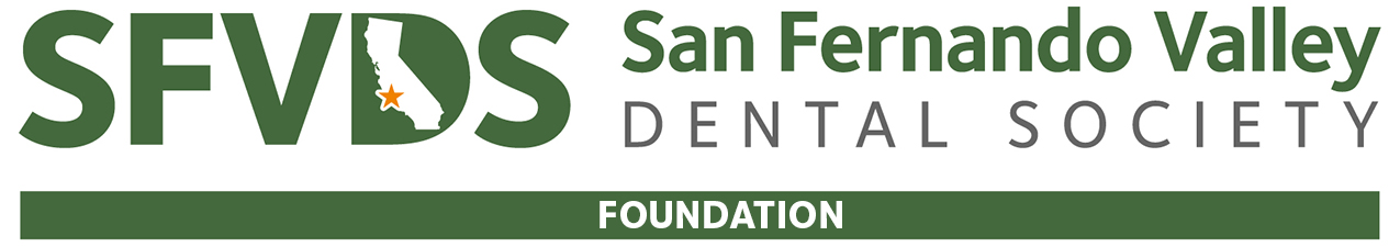SFVDS Foundation San Fernando Valley Dental Society Foundation